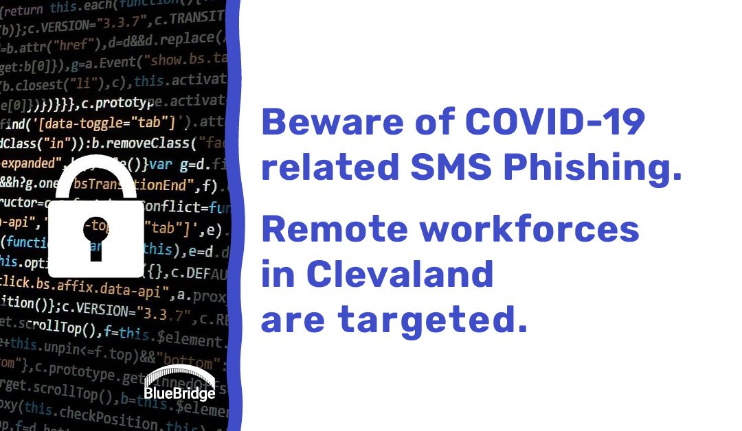 COVID-19: The latest in SMS Phishing