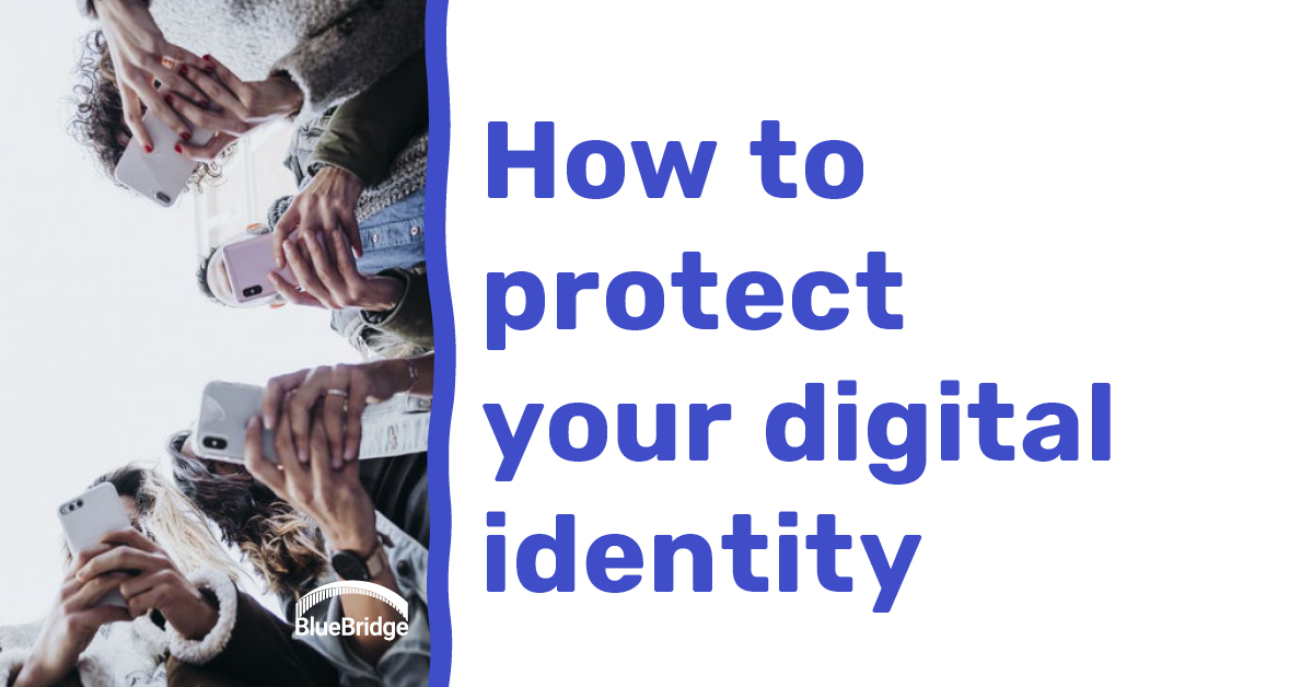How to protect your digital identity