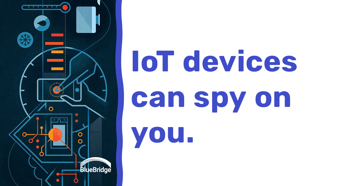 IoT devices can spy on you