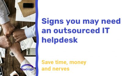 Signs You May Need an Outsourced IT Helpdesk Service